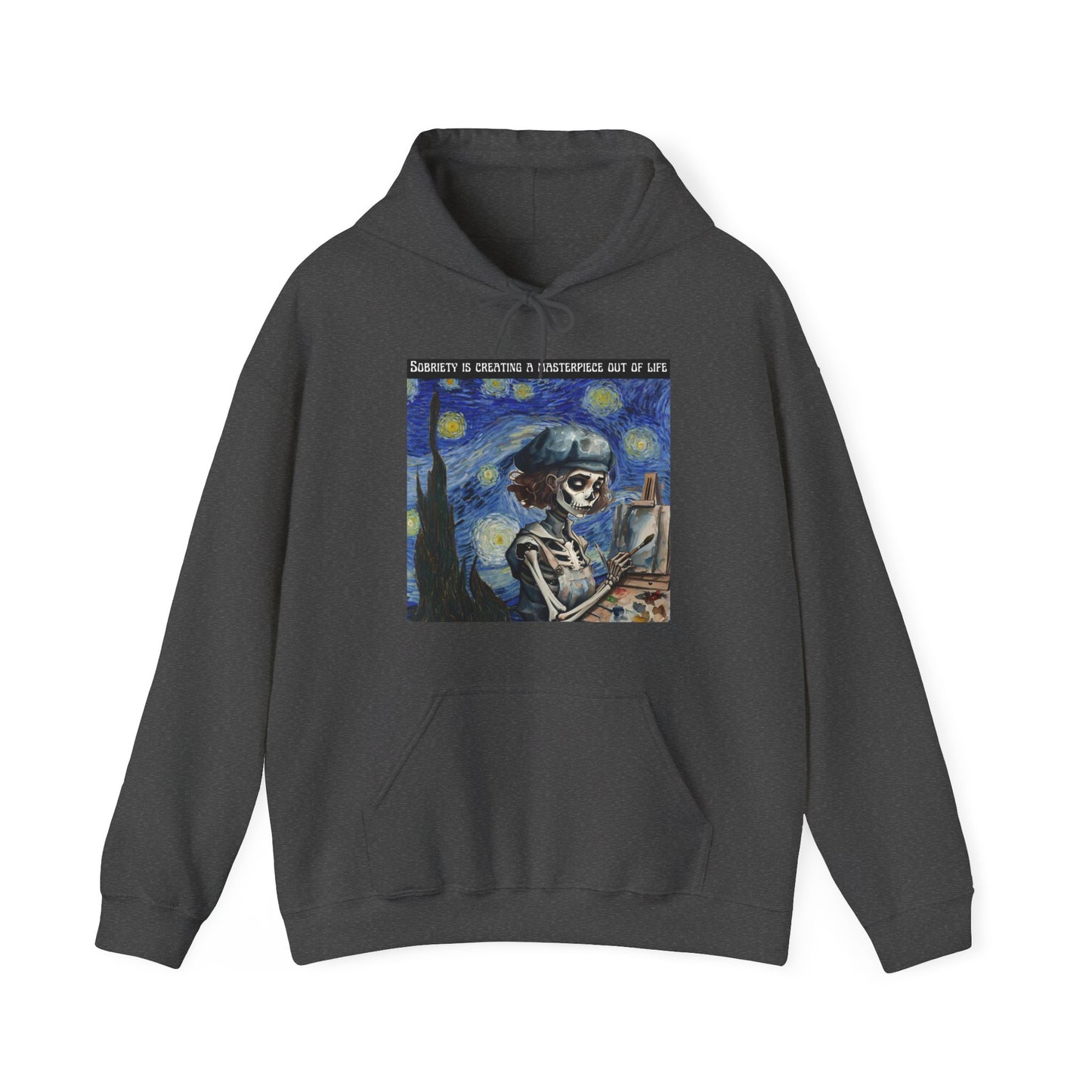 Sobriety Is Creating A Masterpiece Out Of Life - Unisex Heavy Blend™ Hooded Sweatshirt