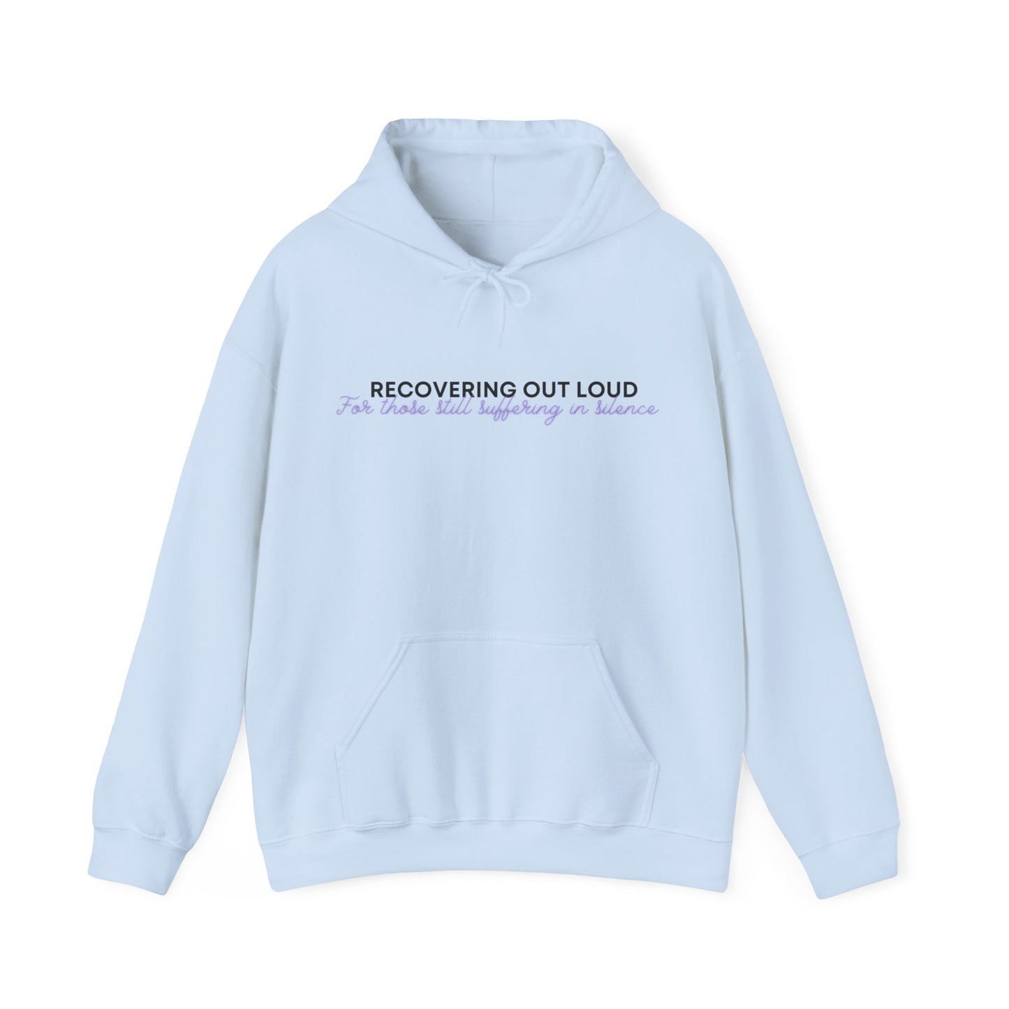 Recovering Out Loud - Unisex Heavy Blend™ Hooded Sweatshirt