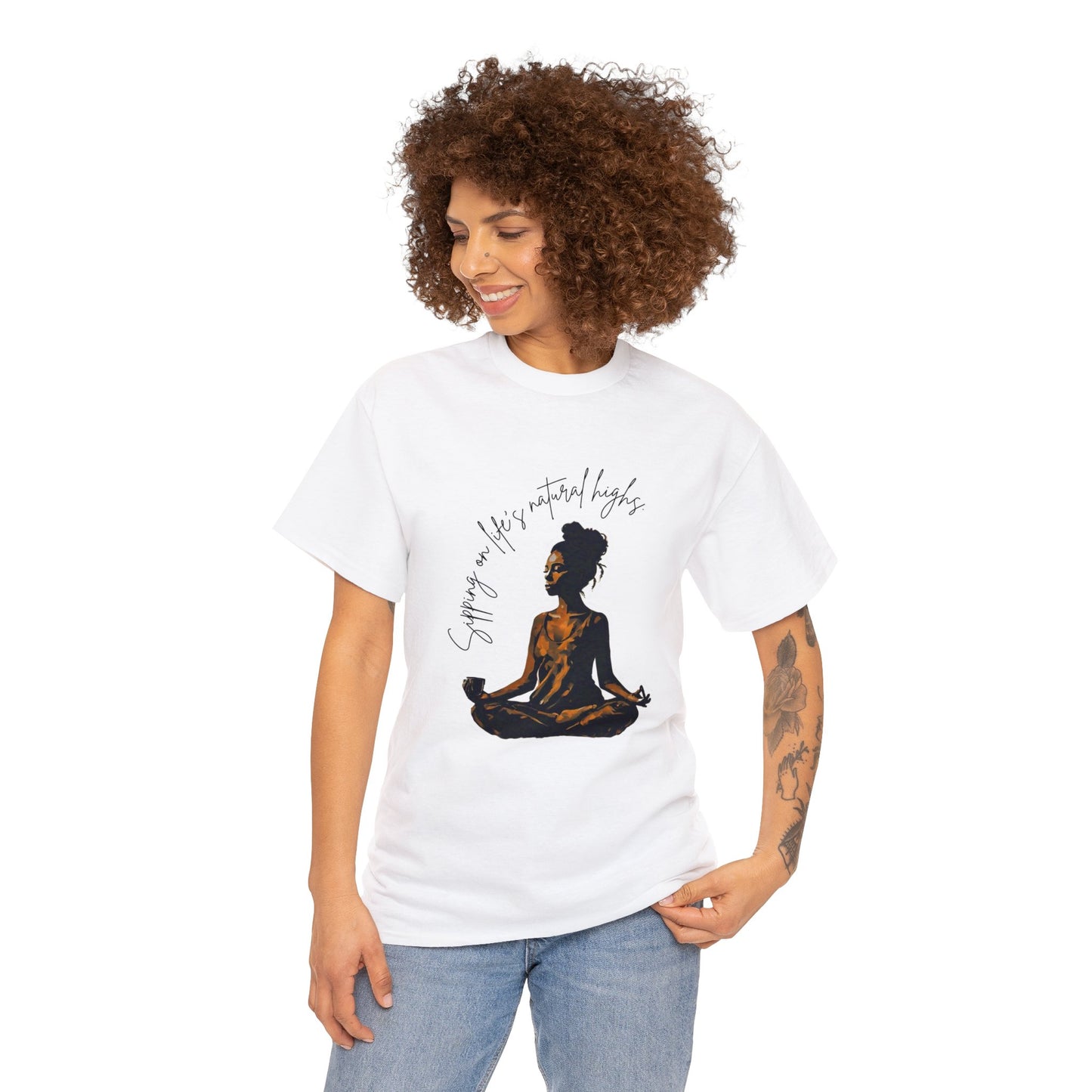 Sipping On Life's Natural Highs - Unisex Heavy Cotton Tee