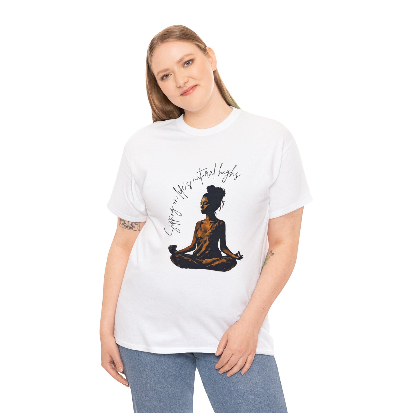 Sipping On Life's Natural Highs - Unisex Heavy Cotton Tee