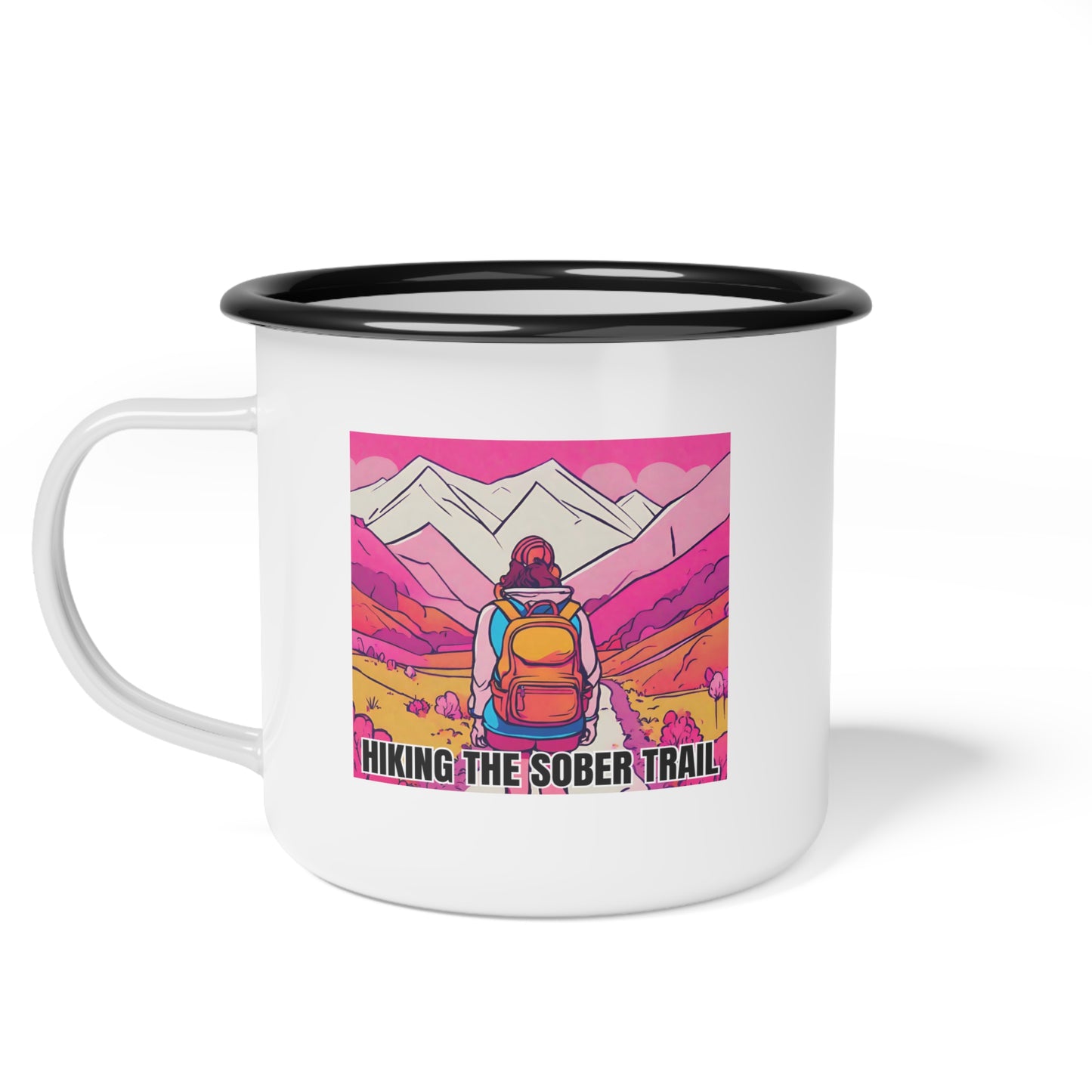 Hiking The Sober Trail - Enamel Camp Cup, 12oz